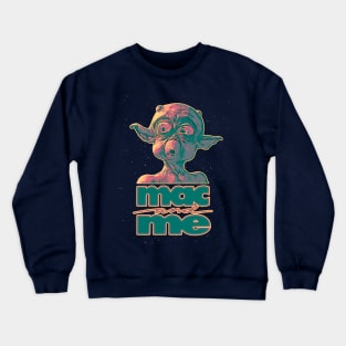 Mac and Me Crewneck Sweatshirt